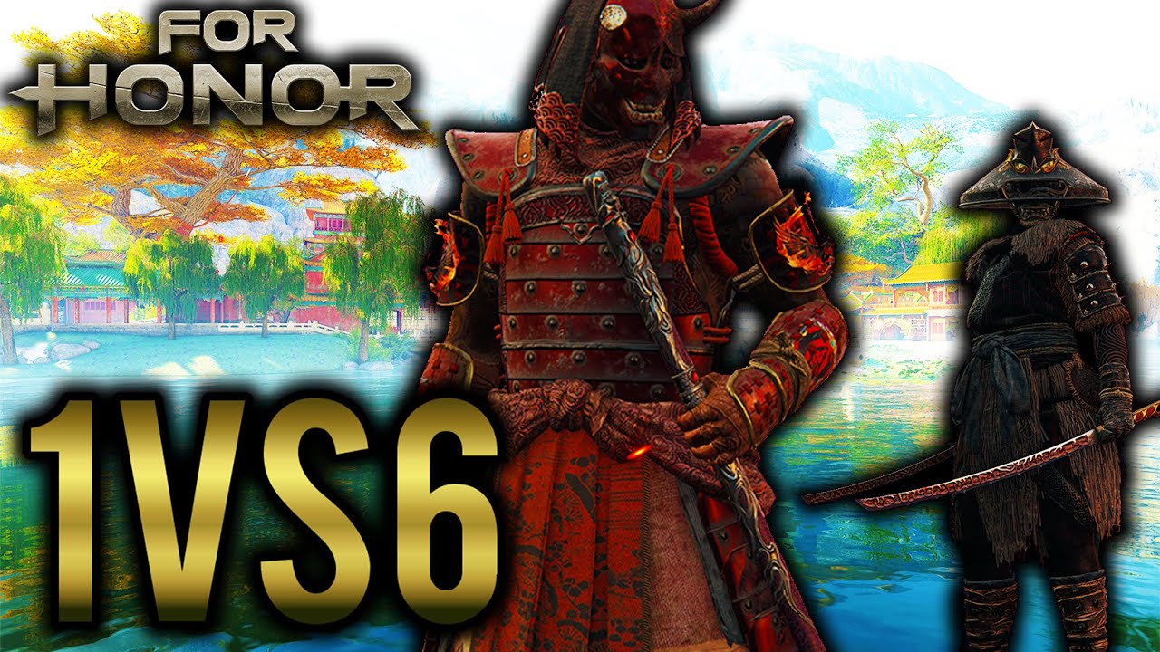 1vs6 on Grandmaster Console Team [For Honor]
