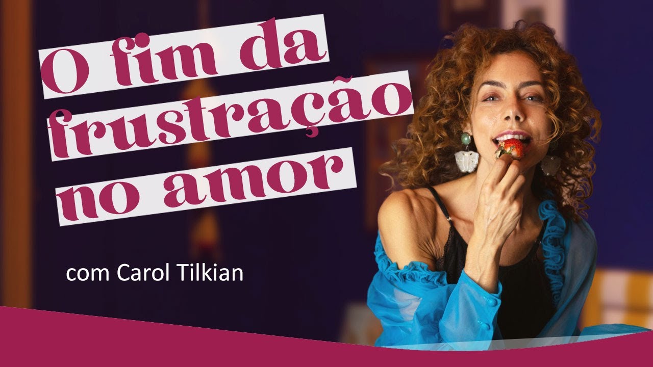 O Fim da Frustração no Amor