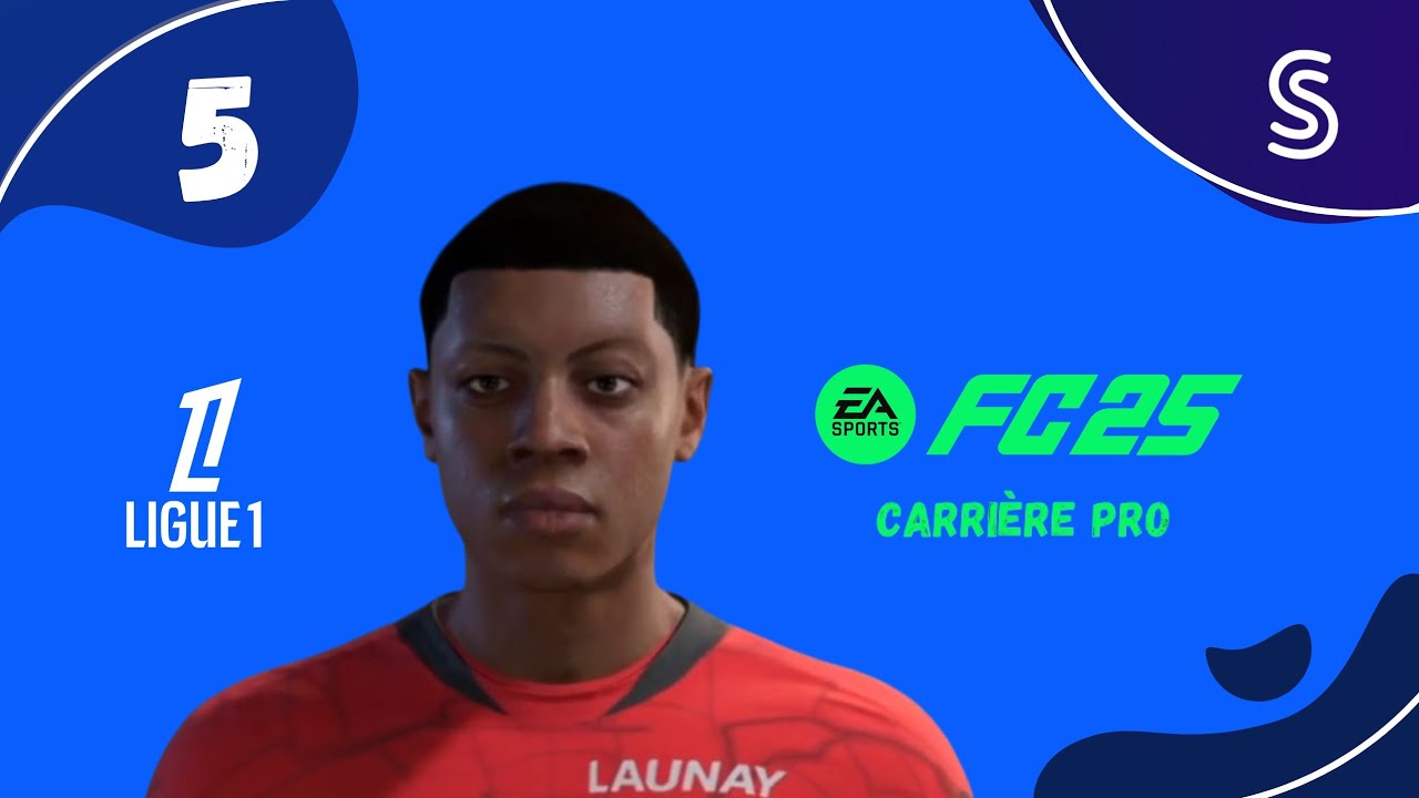 EA SPORTS FC 25 : CARRIÈRE JOUEUR #5