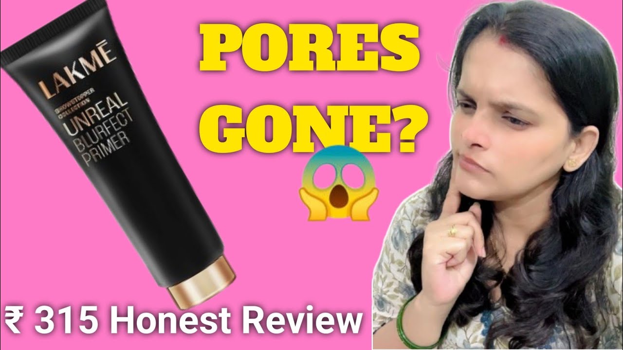 "Lakmé Blurfect Primer Review | Mattifying + Pore Blurring Test" ✅