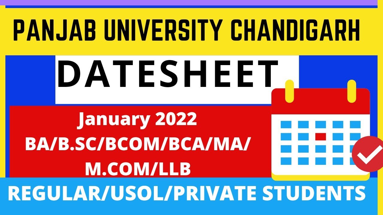 Information regarding Datesheet for January 2022 exams (BA/B.sc/m.com/B.com /BCA/LLB)