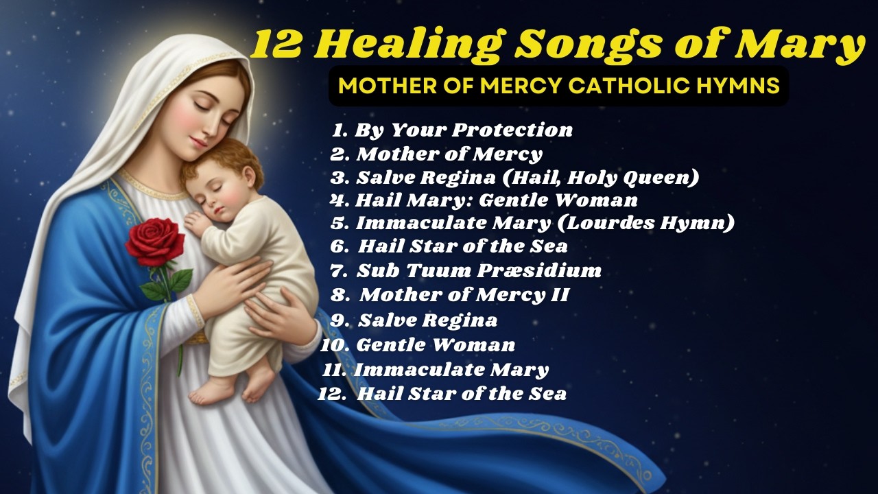Mama Mary Hymns - 12 Most Powerful Songs of Mercy to the Blessed Virgin Mary | Salve Regina
