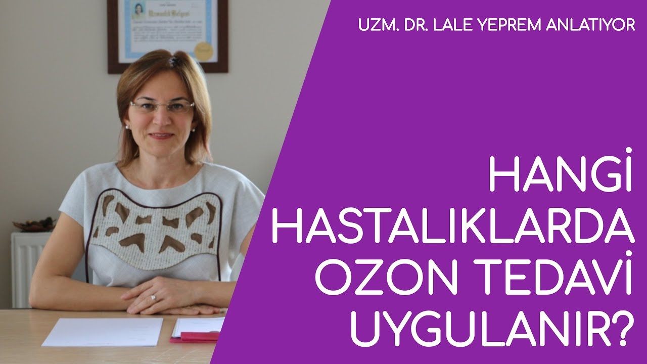 Ozon Tedavisi Hangi Hastalıklarda Uygulanır?