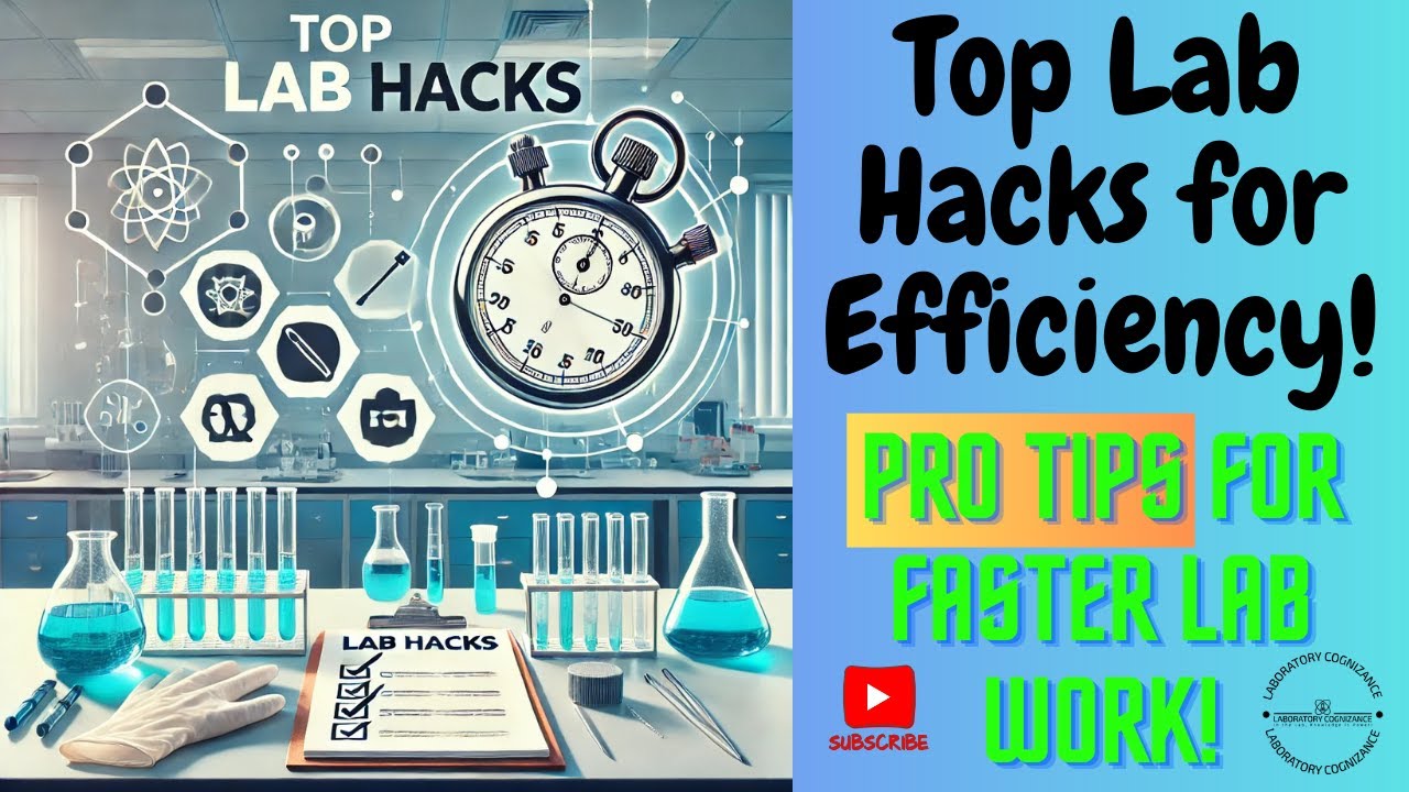Lab Efficiency Secrets | Top Tips to Work Smarter, Not Harder!