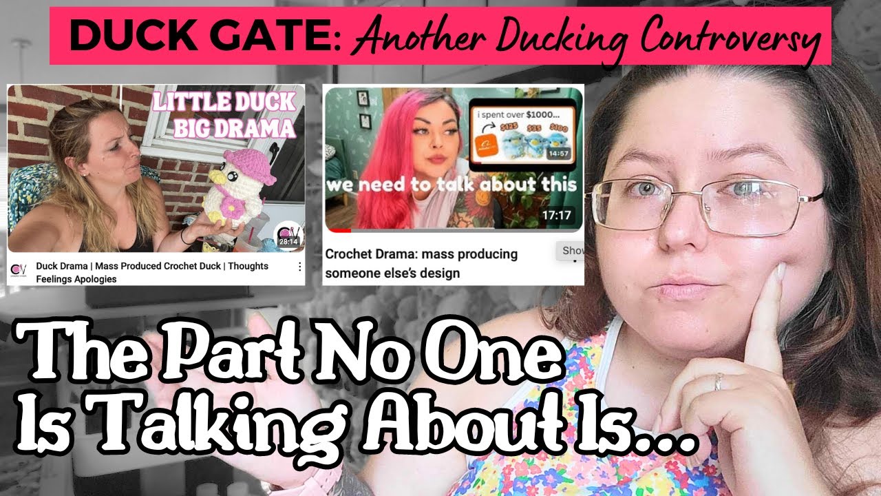 Duck Gate: No One is Talking About This Yet - Spilling the Tea - Responding to @CatCakeCrochet