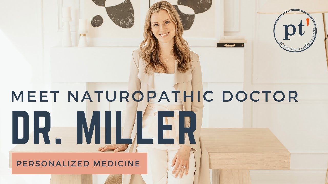 Meet Dr. Miller, Naturopathic Doctor in Stouffville, Ontario
