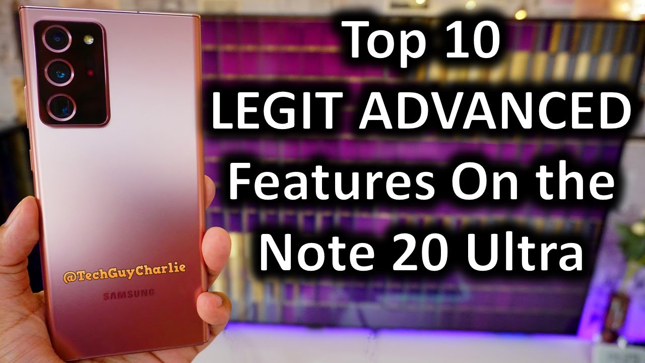 Top 10 ADVANCED Note 20 Ultra Features