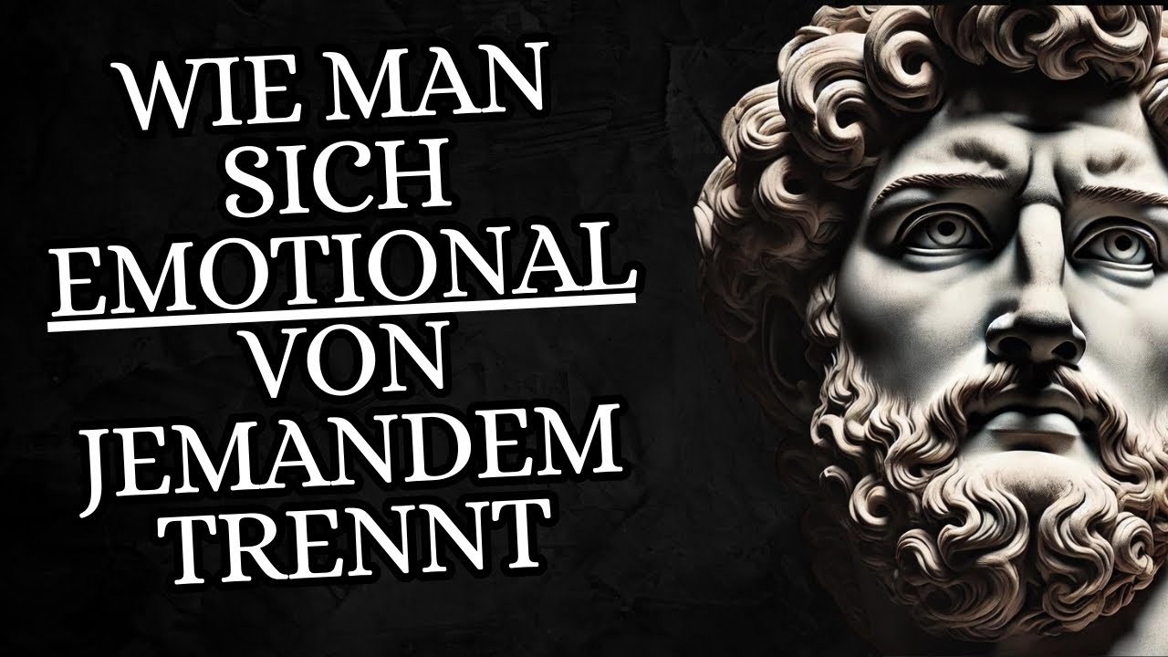 Erfahren Sie, wie Sie sich emotional von jemandem befreien können | Stoizismus in der Praxis