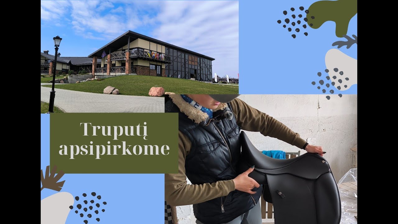 Unboxing (Truputį apsipirkome) / Royal Horse Resort žirgynas - UJ Liberty Work