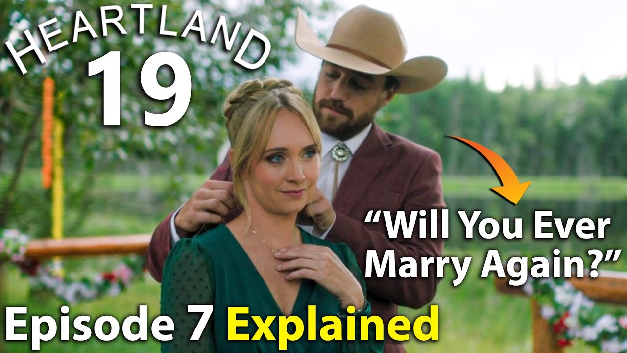Heartland, 19 сезон, 7 серия, полное объяснение | Натан спрашивает Эми, выйдет ли она снова замуж❤️