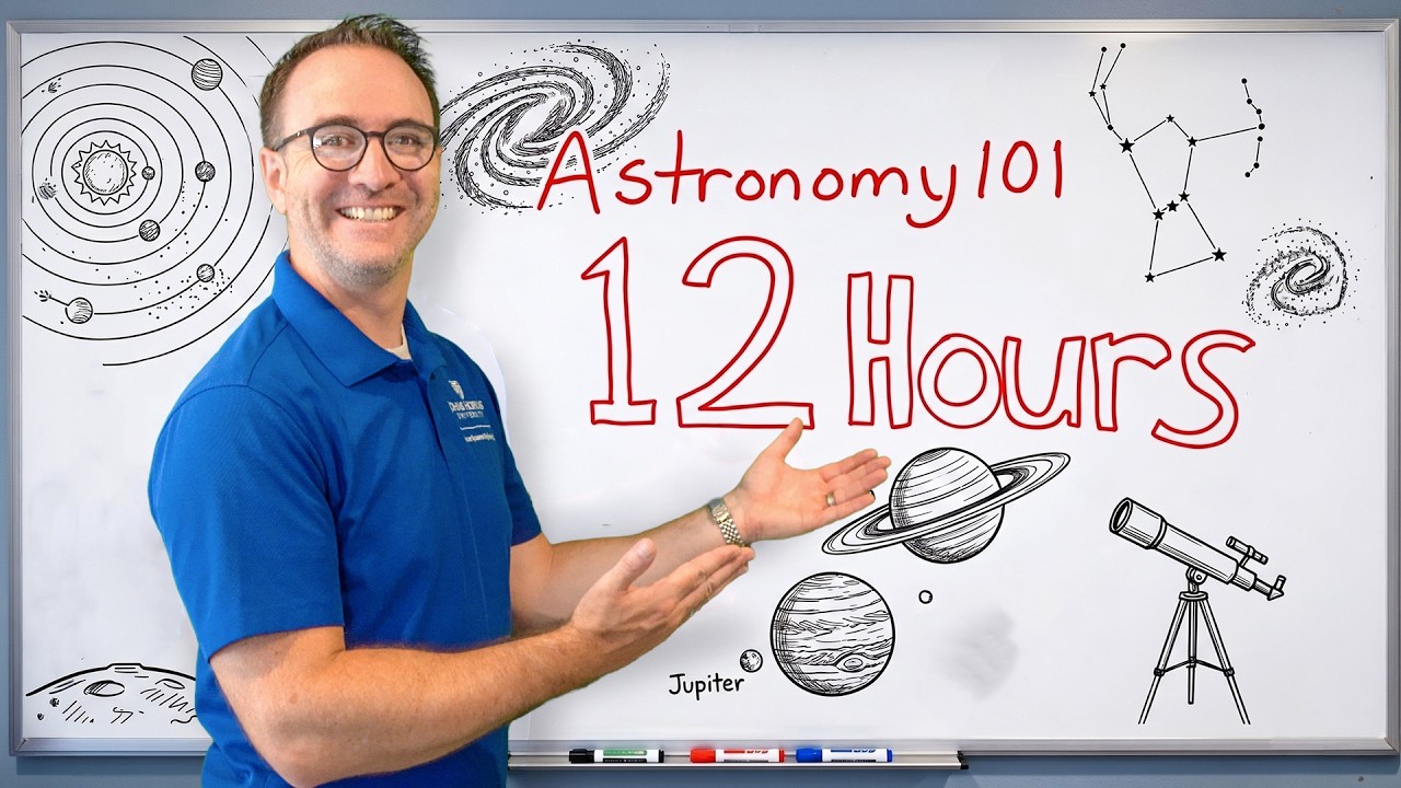I teach Astronomy for 12 Hours Straight (Full Course)