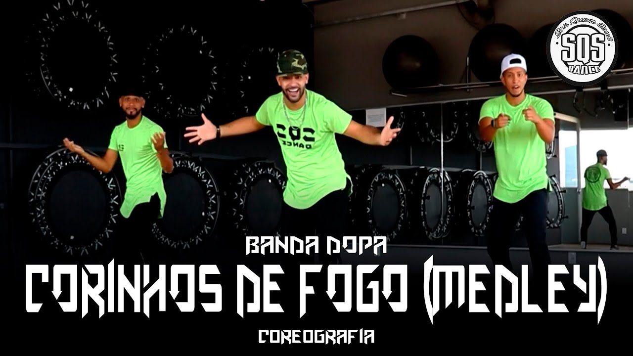 BANDA DOPA - CORINHOS DE FOGO (MEDLEY) | SQS Dance (Coreografia Gospel)