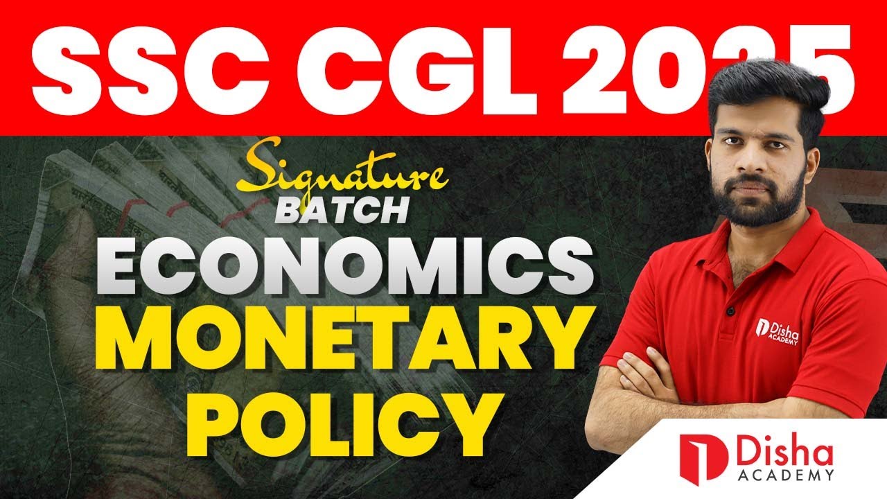 SSC CGL | SIGNATURE BATCH✒️ |ECONOMICS | MONETARY POLICY  |   #ssccgl #cgl