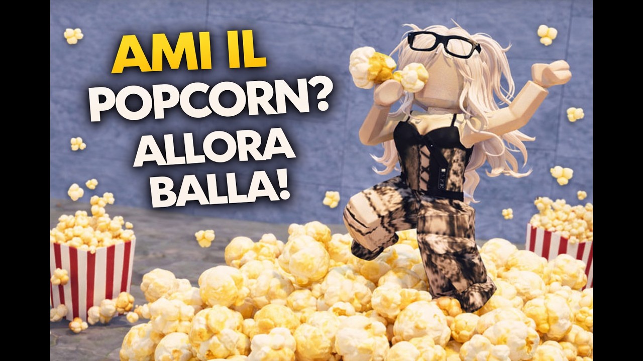 “Si ami il popcorn, balla” 🍿💃