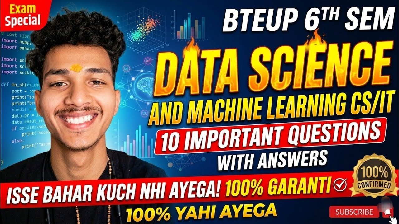 Data Science and machine learning BTEUP 6th Sem | Top 10 Important Q| Isse Bahar Kuch Nahi Ayega! 🔥