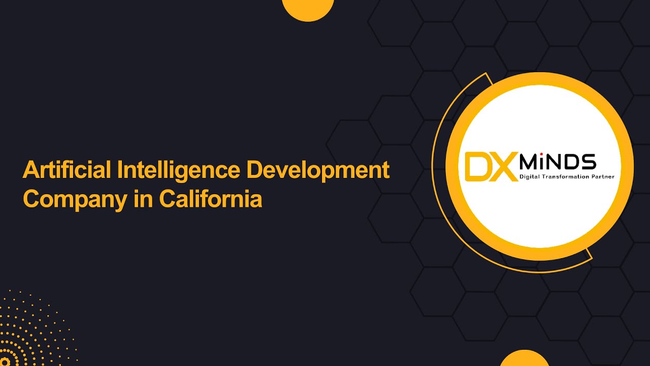 Artificial Intelligence Development Company in California