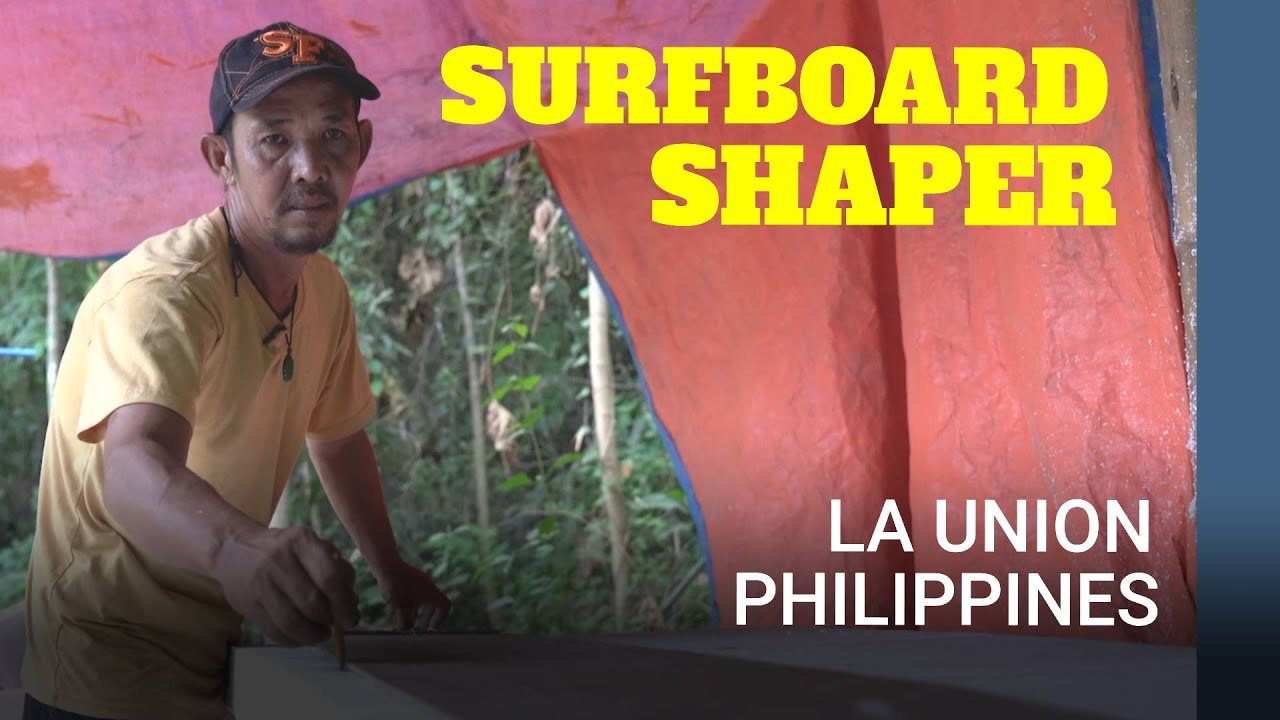 Surfboard maker: Shaping from the heart | Philippines