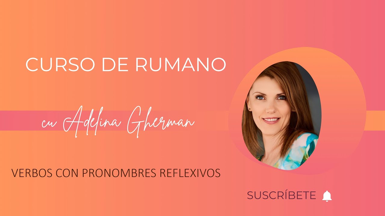 Verbos con pronombres reflexivos en rumano| 📚CURSO para APRENDER RUMANO nivel A2✅ #122  IStudyRo