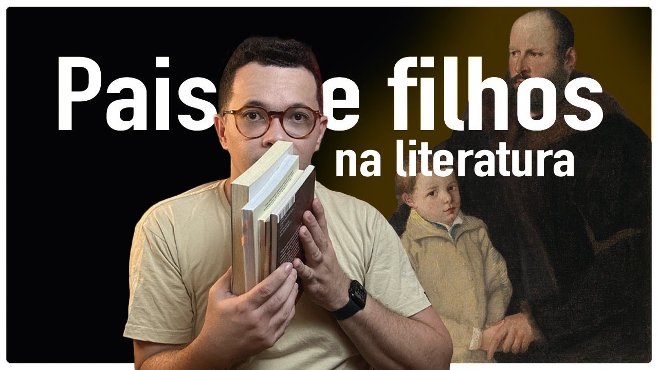 Histórias sobre pais e filhos na literatura