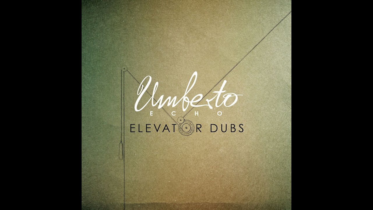Umberto Echo - Elevator Dubs (Hybrid Records) [Full Album]