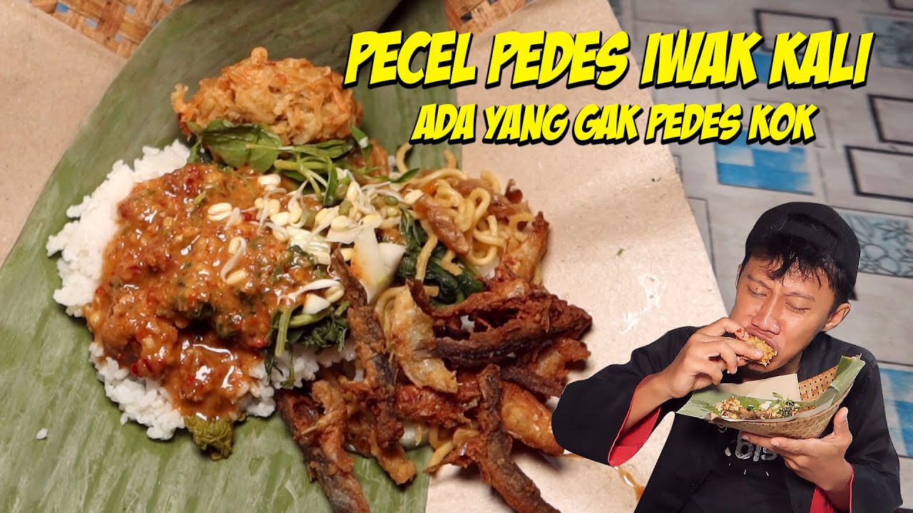 Kuliner Ponorogo Sego Pecel Pedes Iwak Kali - Buka Malam