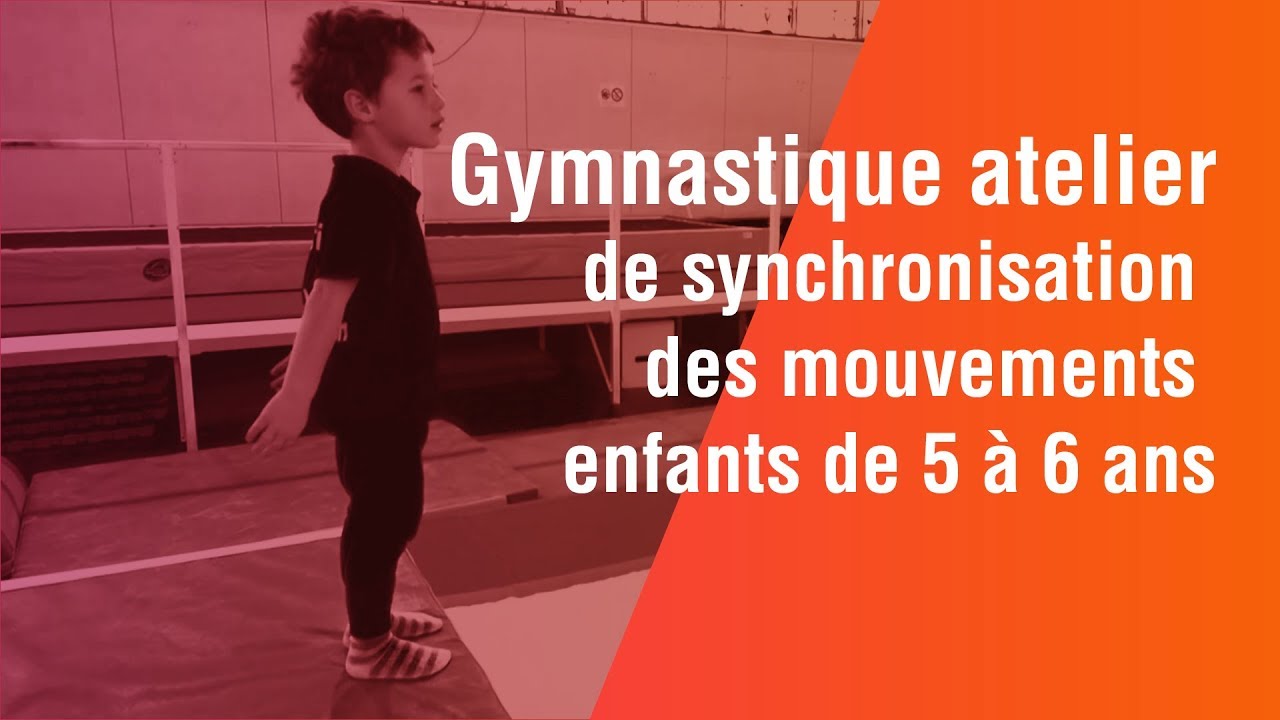 Gymnastique, atelier de synchronisation des mouvements, enfants de 5 à 6 ans