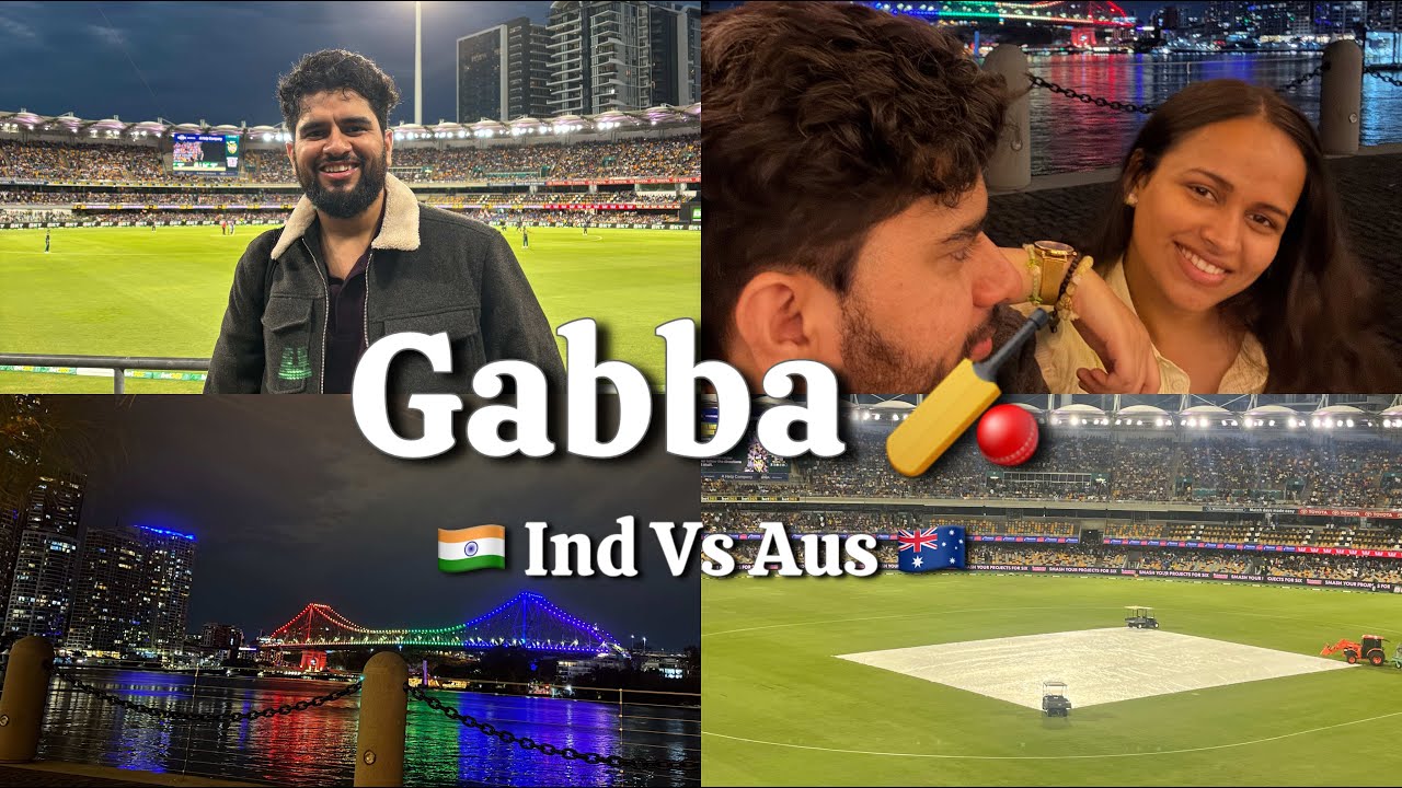 India Vs Australia at Gabba 🇦🇺  | First day in Brisbane and I’m already loving this city | Australia