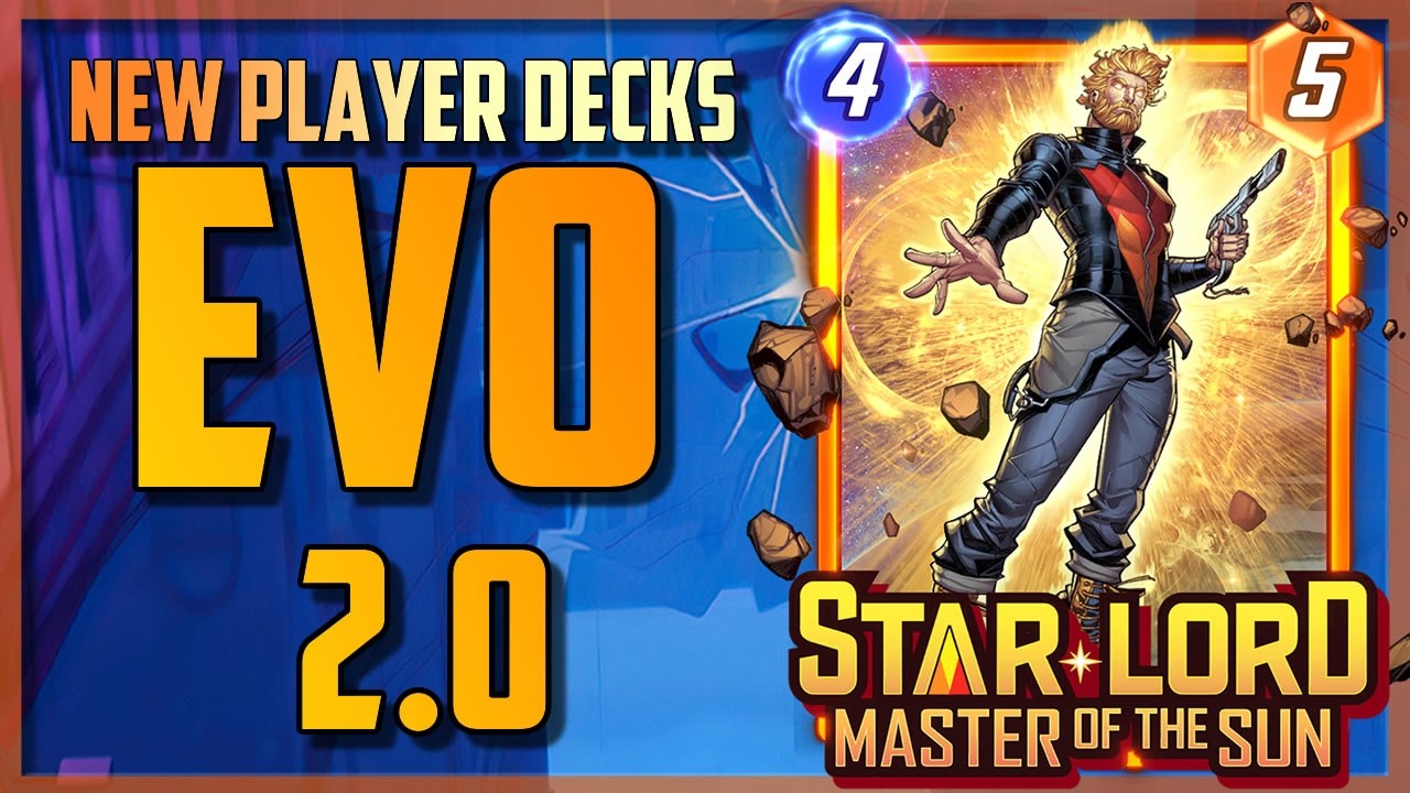 Star Lord Evo ! New Player Deck  - Marvel Snap