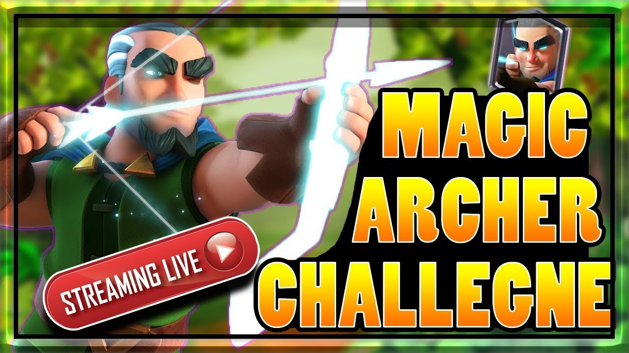 Magic Archer Challenge | How To Get 12 Wins | Clash Royale Strategy And TIps