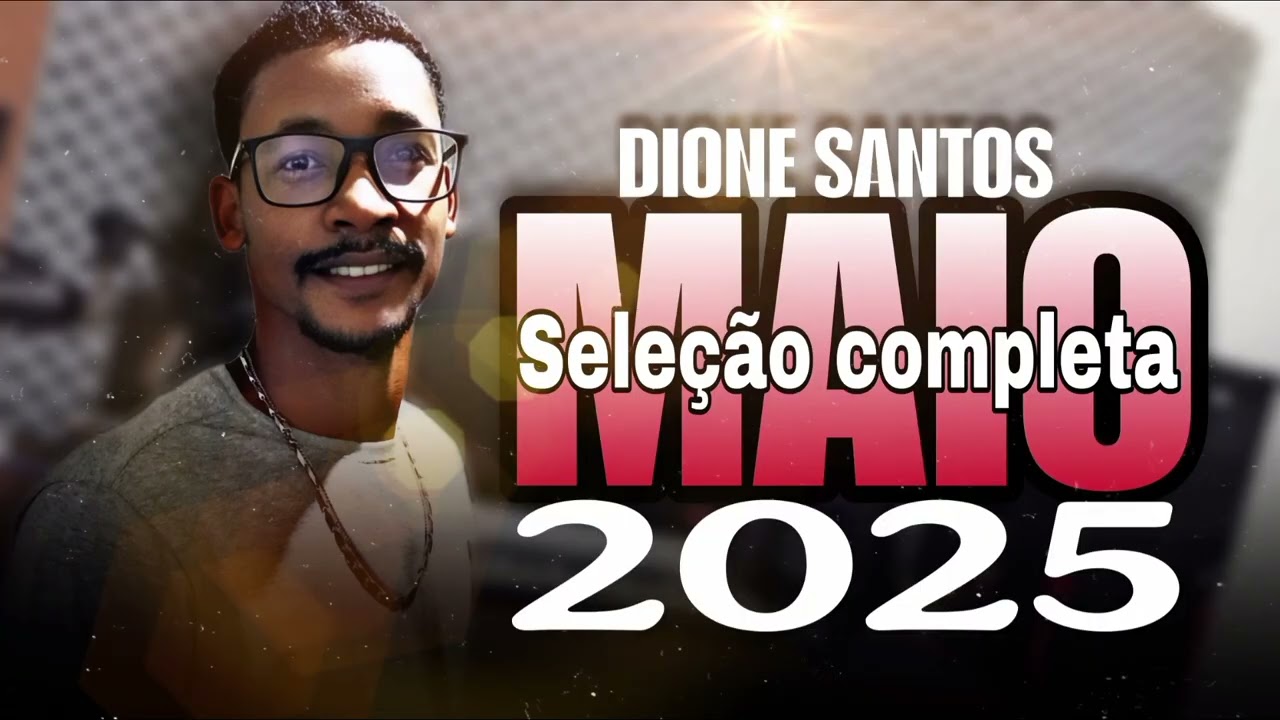 ✔️Dione santos seleção completa seresta gospel Maio 2k25