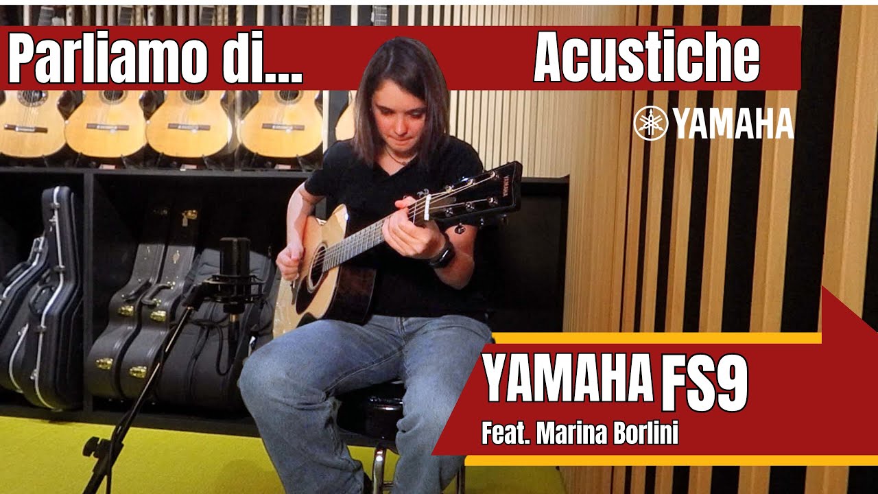 Yamaha FS9 | Chitarra acustica handmade in Giappone &ndash; suonata da Marina da CavalliMusica