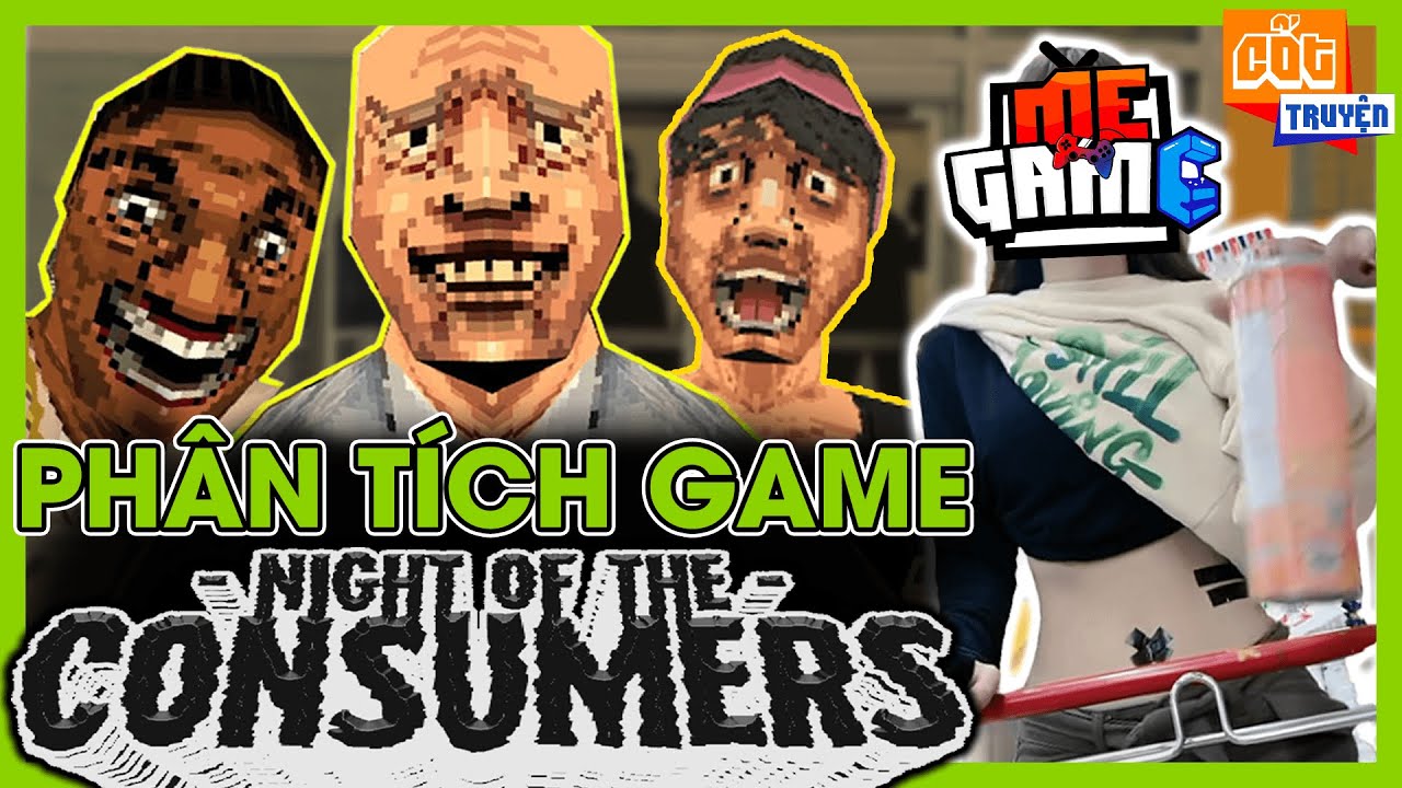 Night of The Consumers - meGAME Làm Nhân Viên Siêu Thị | Phân Tích Game