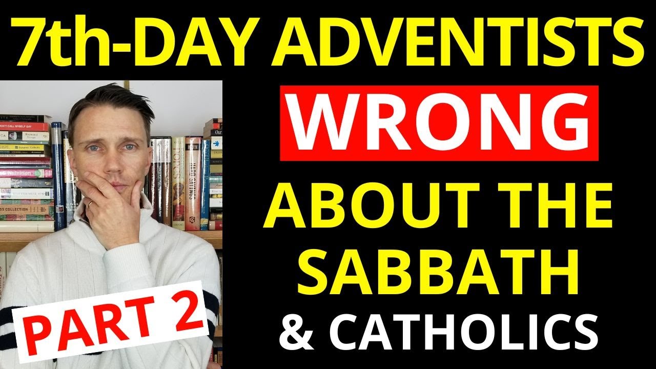 7th Day Adventist vs CATHOLIC! (On Catholic Church Changing the Sabbath)