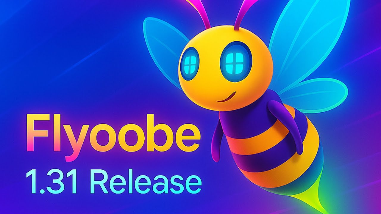 What&rsquo;s New in Flyoobe 1.31: Install Windows 11 on Any PC! (Debloat & Bypass System Requirements)