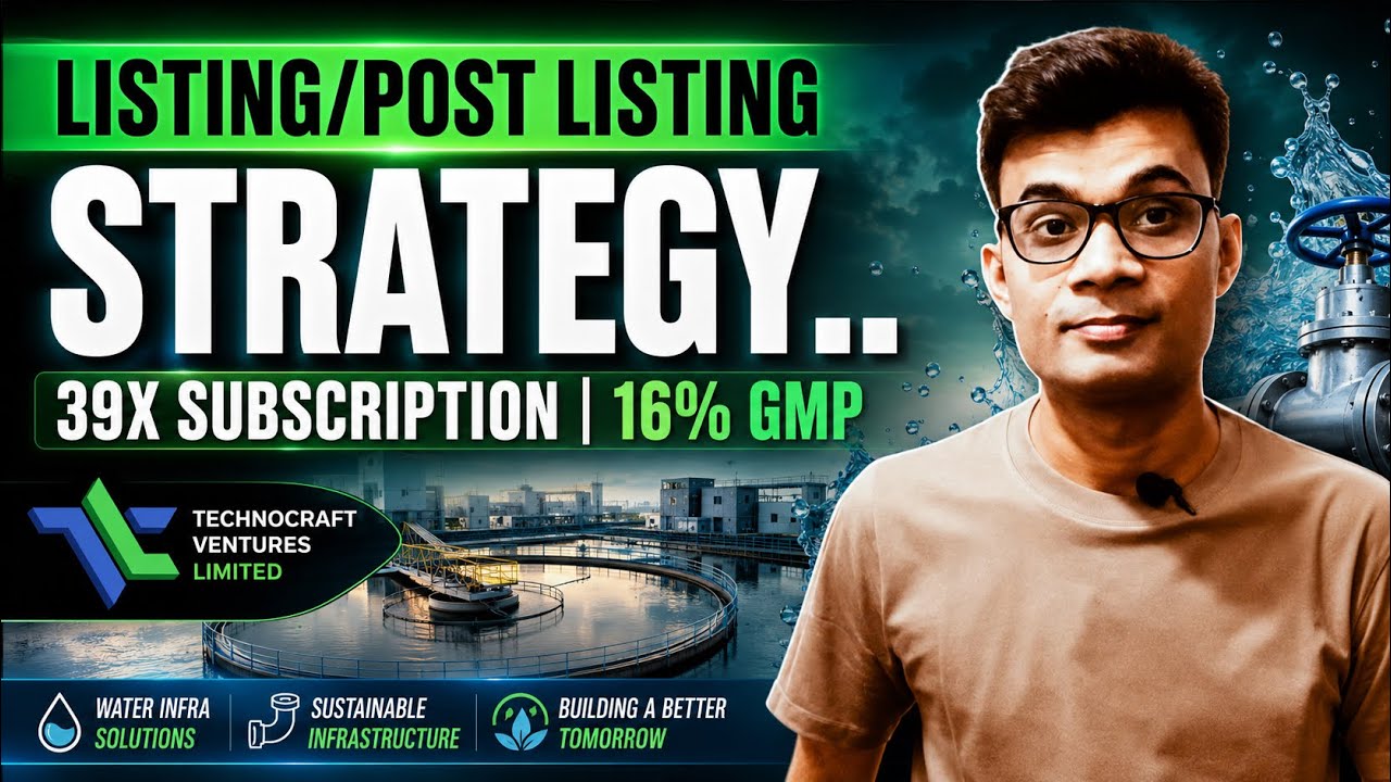 Technocraft Ventures IPO Listing Day Strategy