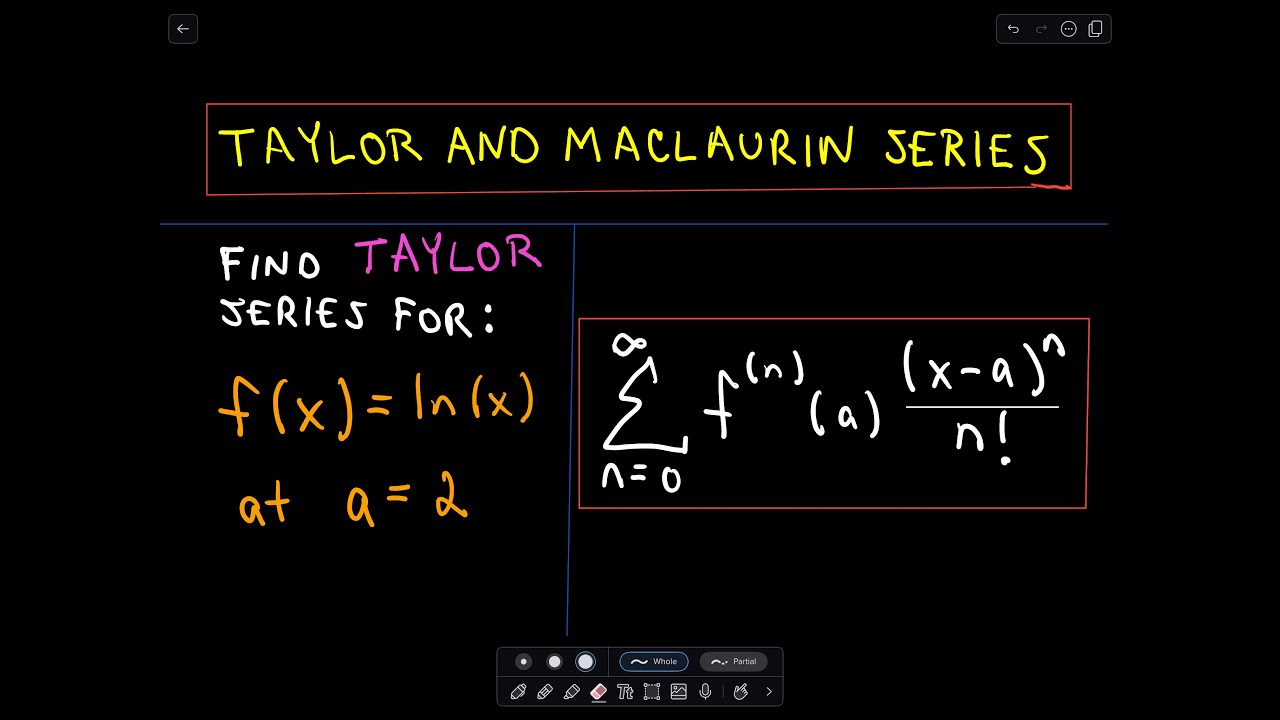 ❖ Taylor and Maclaurin Series - ln(x) ❖