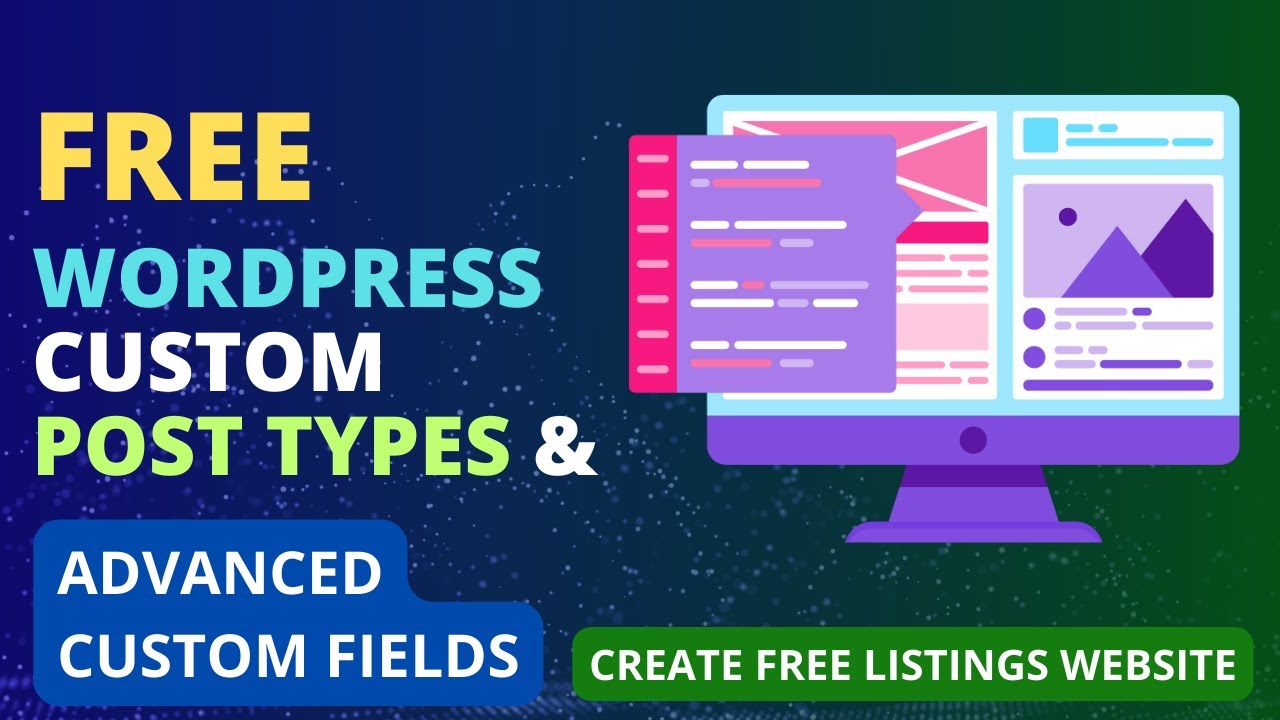 Free WordPress Custom Post Types & Advanced Custom Fields Tutorial
