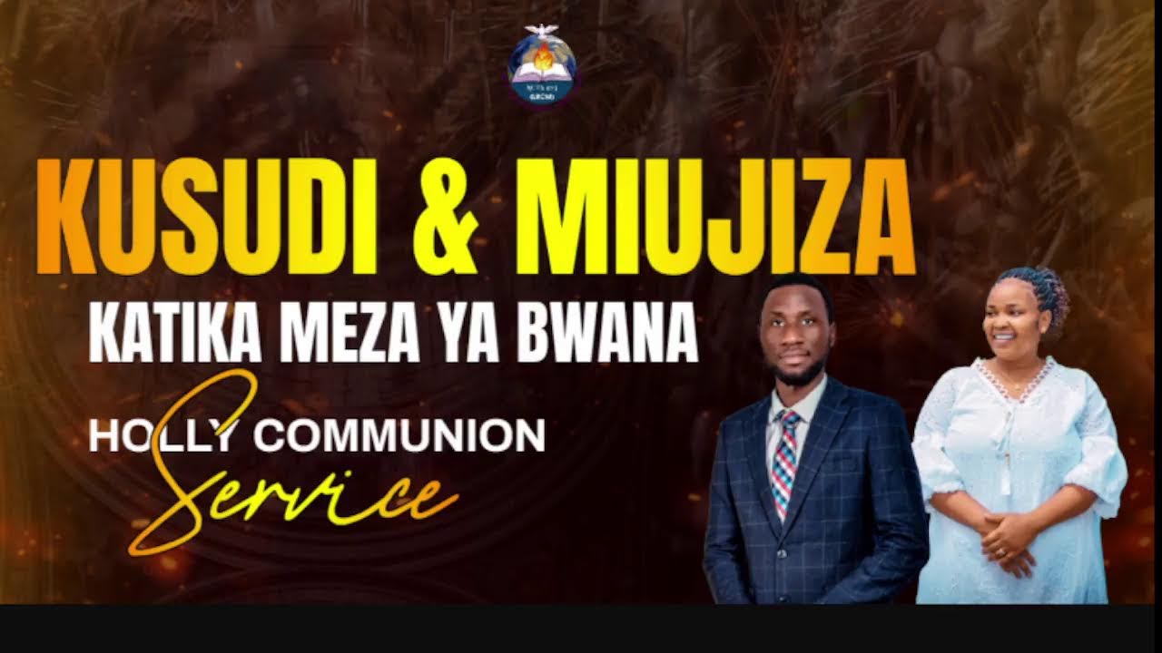 LIVE : KUSUDI NA MIUJIZA KATIKA MEZA YA BWANA ||IBADA YA JUMAPILI || 08/03/2026