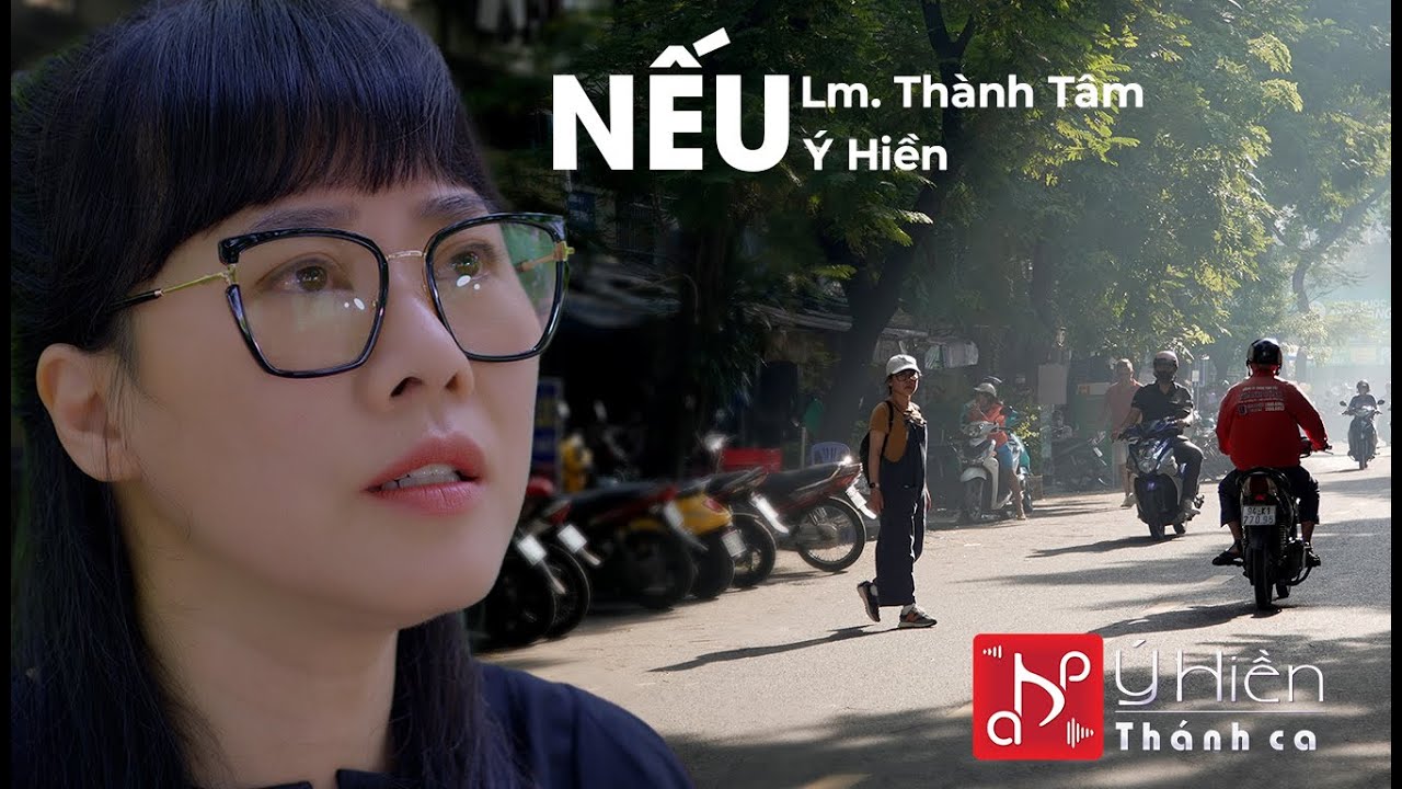 Nếu - Lm. Thành Tâm - Ý Hiền - Guitar Vũ Tư, Tài Lộc | Ý Hiền Thánh Ca