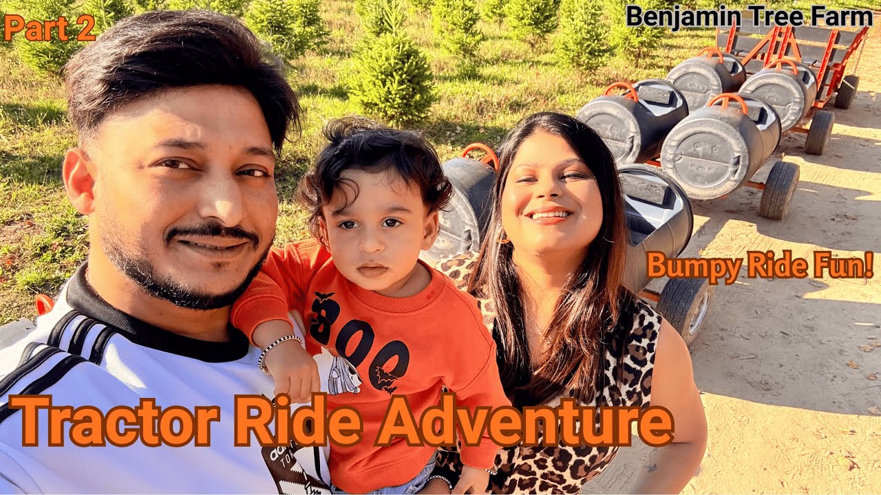 Vlog 43 || Benjamin Tree Farm 2025 | Part 2 – Tractor Ride & Bumpy Ride Fun with Aariv 🚜🎃 