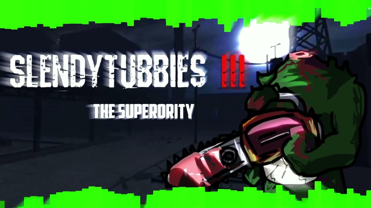 Slendytubbies 3 I The Superiority remix