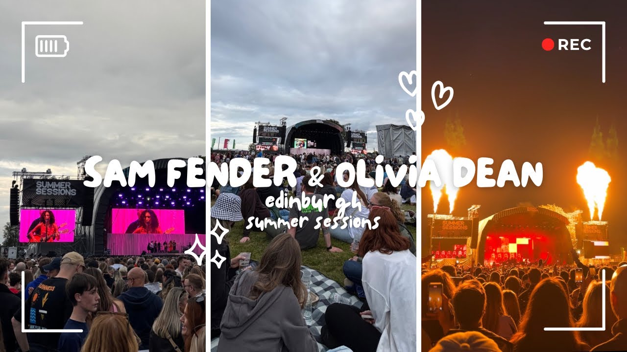 VLOG 26 | OLIVIA DEAN & SAM FENDER | EDINBURGH SUMMER SESSIONS | LEIGH’S LIFE