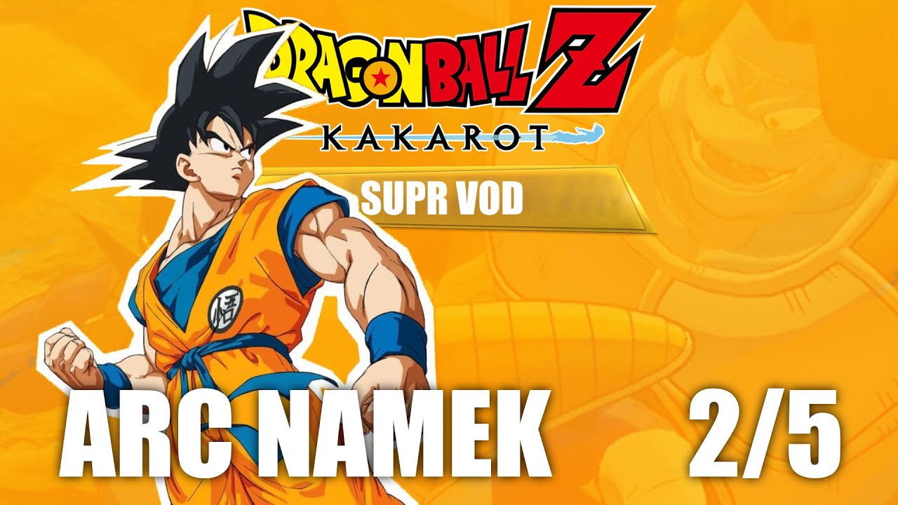 DRAGON BALL Z: KAKAROT - Épisode 5: ARC NAMEK - Partie 2/5