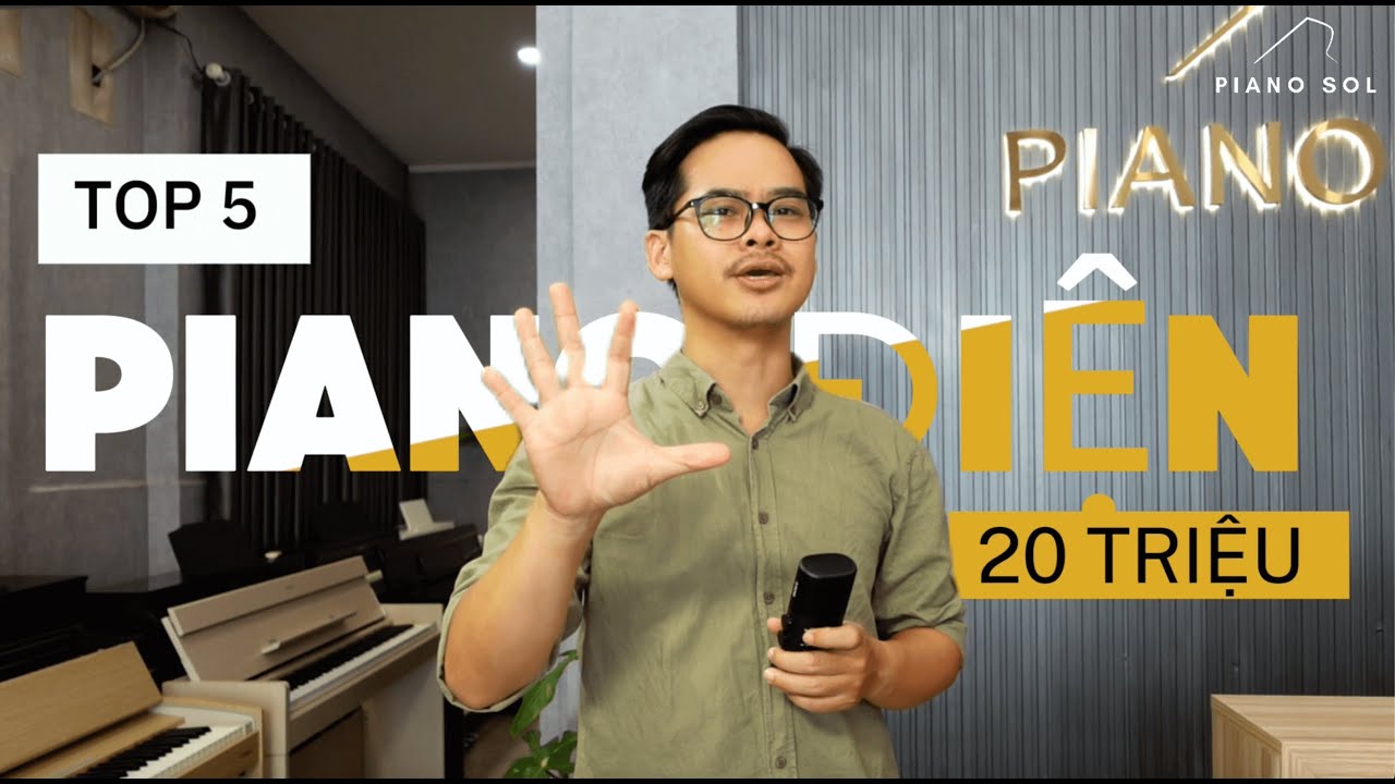 Top Đàn Piano Điện 20 Triệu Đồng Chất Lượng Năm 2025