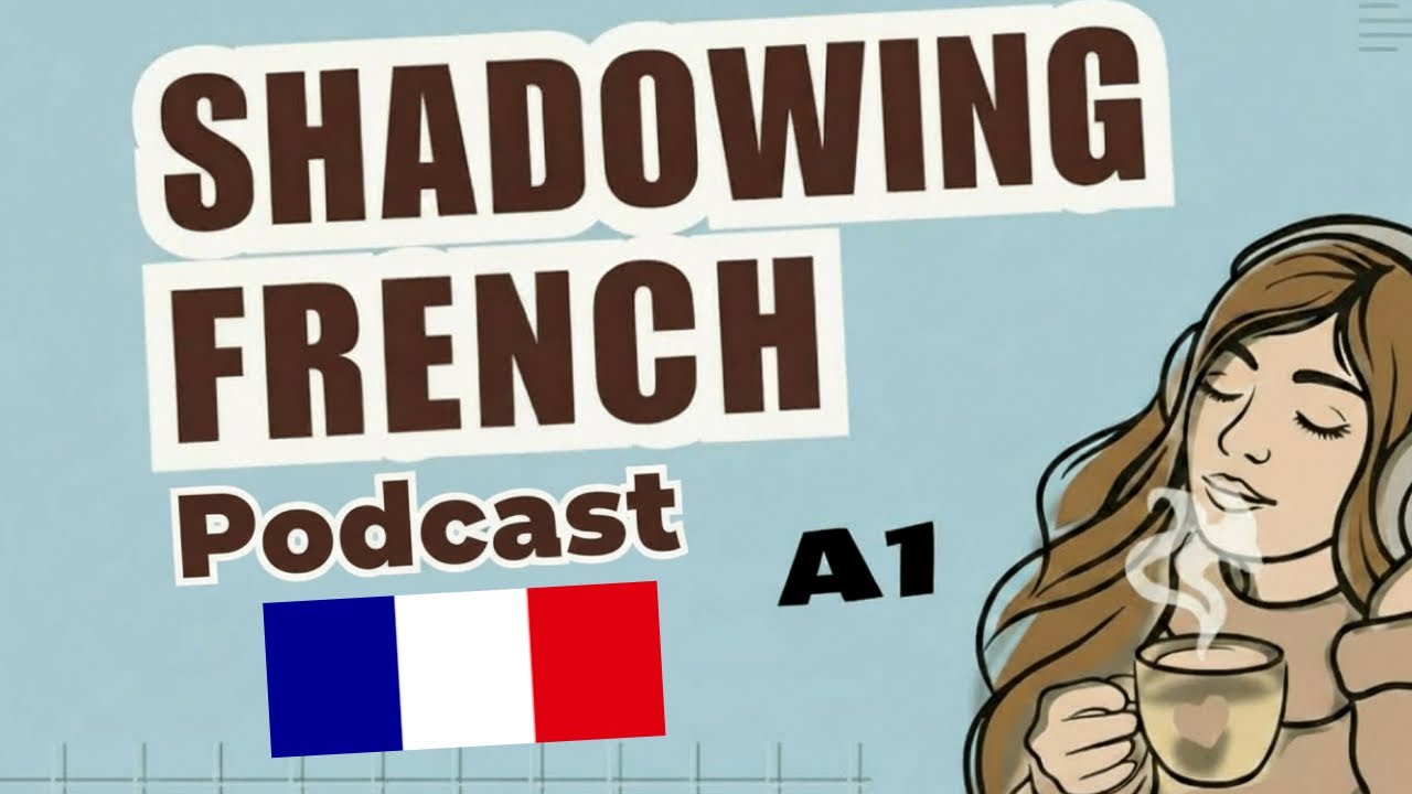 Как легко представиться на французском методом Shadowing | Подкаст | Выпуск 2