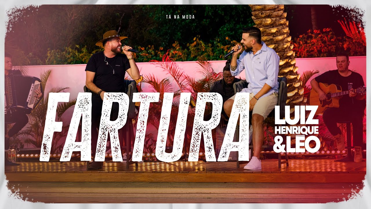 Fartura - Luiz Henrique & Léo