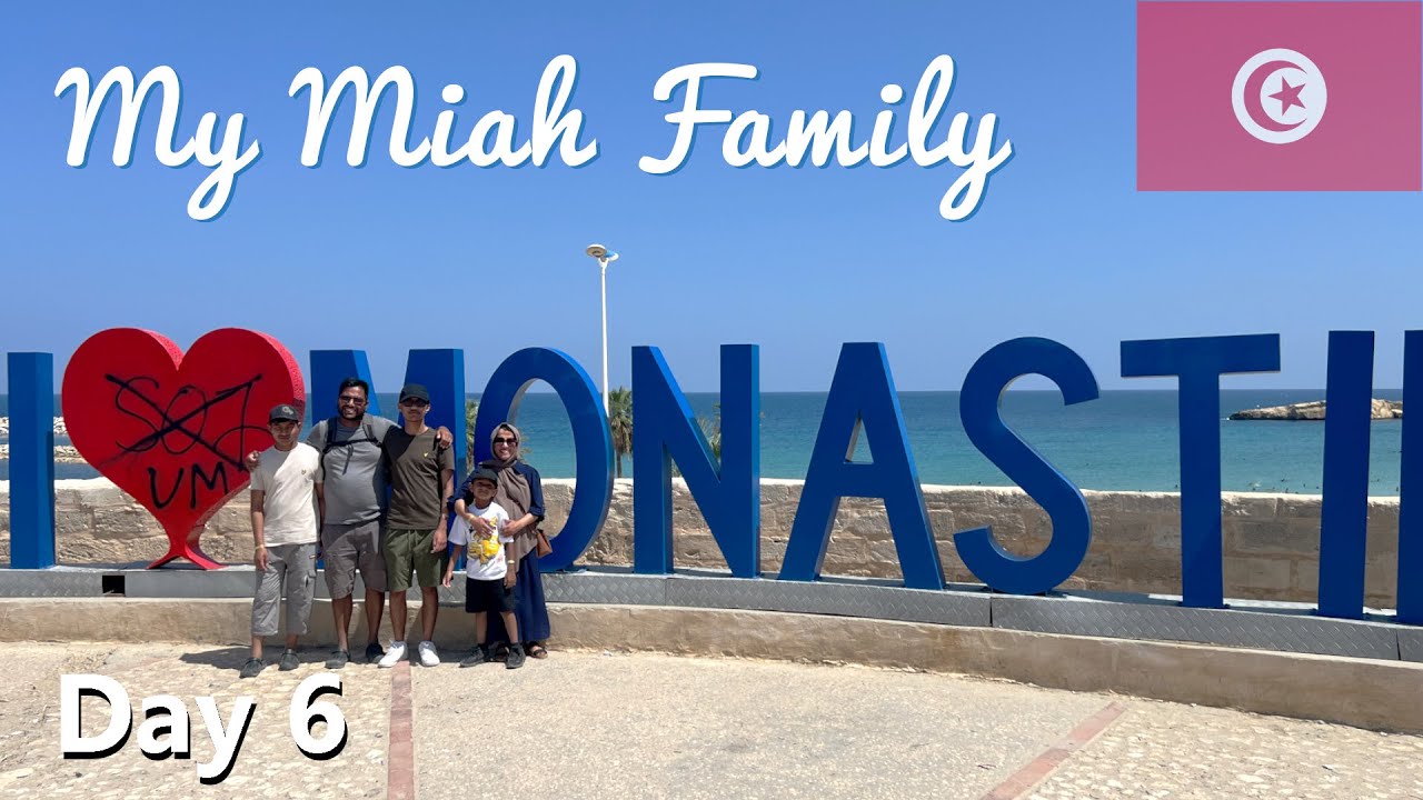 Exploring Monastir | Family Adventure in Tunisia (Day 6) 🚗🇹🇳