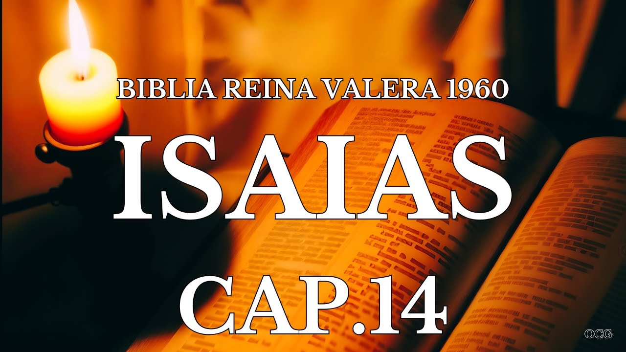 Biblia Hablada-BIBLIA REINA VALERA 1960 ISAIAS CAP 14