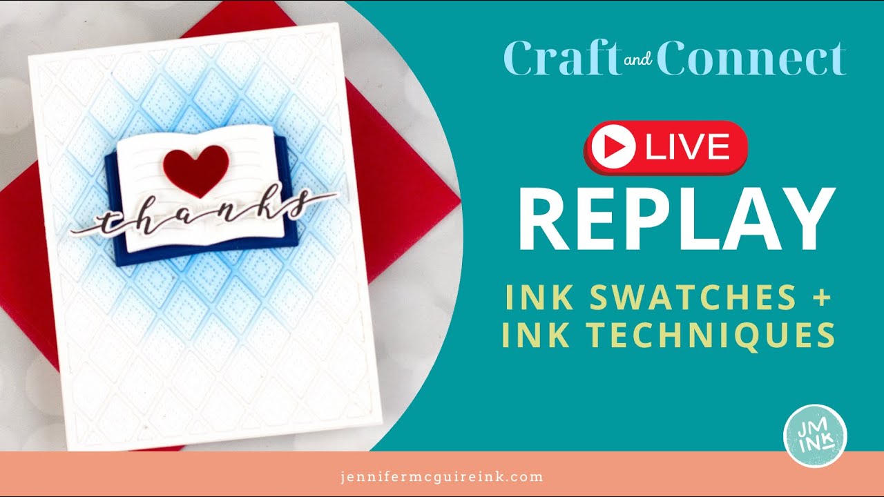 LIVE REPLAY: Ink Swatches + Ink Techniques