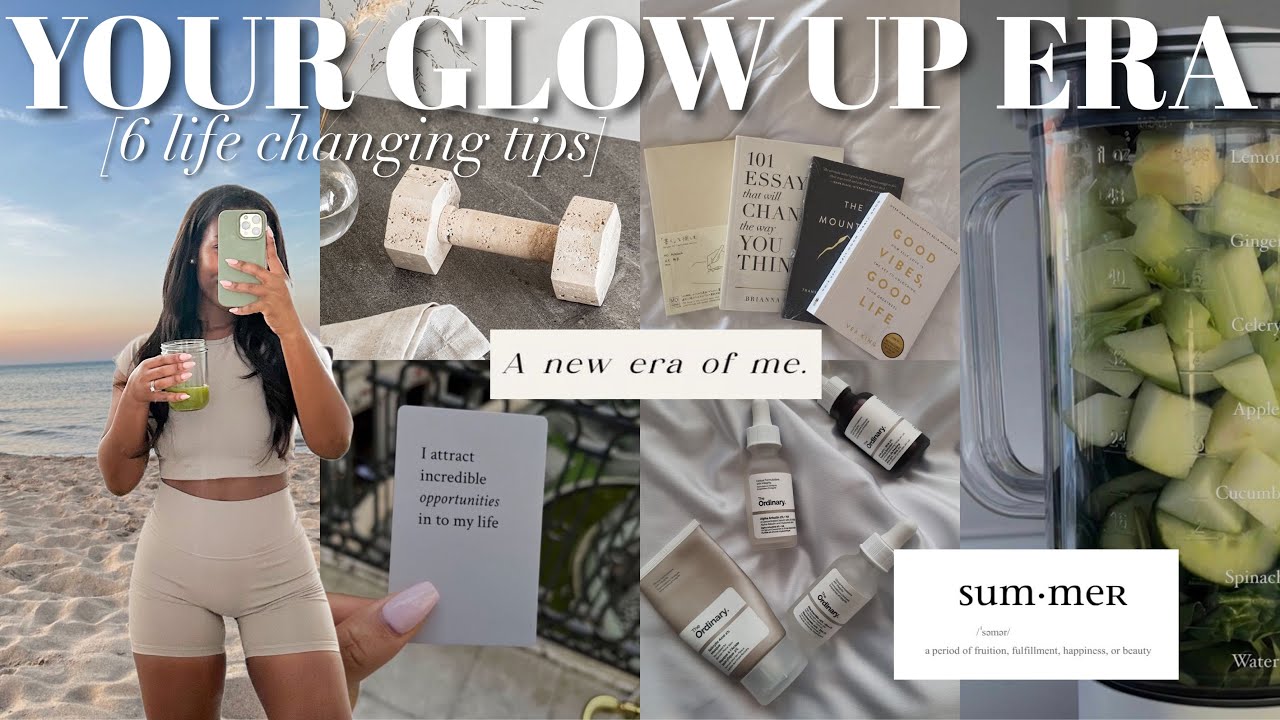 6 *life changing* GLOW UP tips that will MOTIVATE you for SUMMER 2024 | how to *actually* GLOW UP